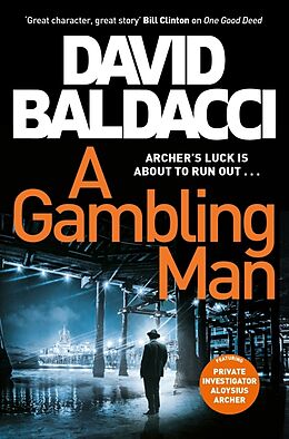 Kartonierter Einband A Gambling Man von David Baldacci