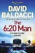 Kartonierter Einband The 6:20 Man von Baldacci David