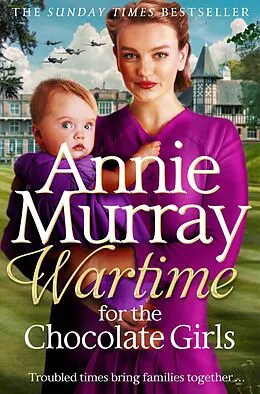 E-Book (epub) Wartime for the Chocolate Girls von Annie Murray