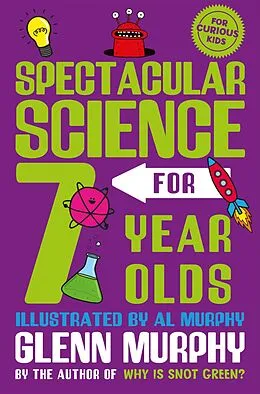 E-Book (epub) Spectacular Science for 7 Year Olds von Glenn Murphy