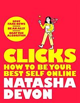 Couverture cartonnée Click - Be Your Best Self Online de Natasha Devon