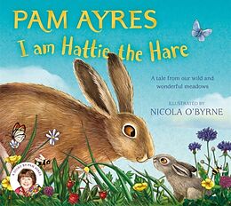 Couverture cartonnée I am Hattie the Hare de Ayres Pam