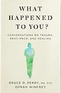 E-Book (epub) What Happened to You? von Oprah Winfrey