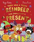 E-Book (epub) There Was a Young Reindeer Who Swallowed a Present von Kaye Baillie