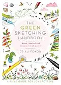 E-Book (epub) The Green Sketching Handbook von Ali Foxon
