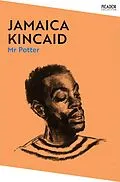 E-Book (epub) Mr Potter von Jamaica Kincaid