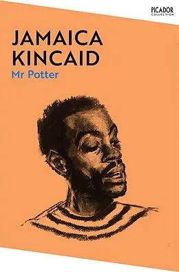 E-Book (epub) Mr Potter von Jamaica Kincaid