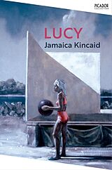 Kartonierter Einband Lucy von Jamaica Kincaid