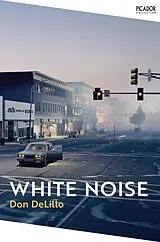 Kartonierter Einband White Noise von Don DeLillo