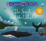 Kartonierter Einband The Snail and the Whale 20th Anniversary Edition von Julia Donaldson