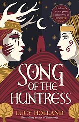 Couverture cartonnée Song of the Huntress de Lucy Holland