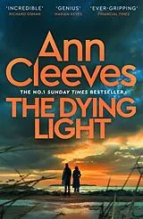 Kartonierter Einband The Dying Light von Cleeves Ann