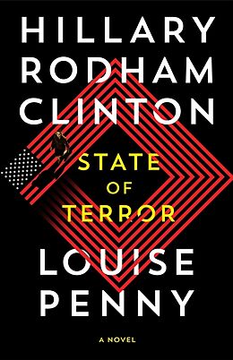 Couverture cartonnée State of Terror de Hillary Rodham Clinton, Louise Penny