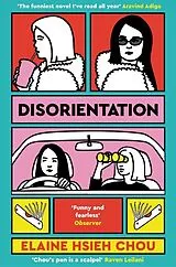 Kartonierter Einband Disorientation von Elaine Hsieh Chou