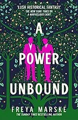 Kartonierter Einband A Power Unbound von Freya Marske