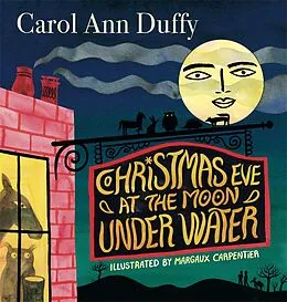 E-Book (epub) Christmas Eve at The Moon Under Water von Carol Ann Duffy