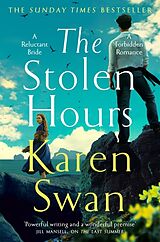 Couverture cartonnée The Stolen Hours de Karen Swan