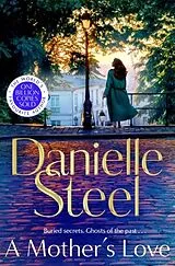 Kartonierter Einband A Mothers Love von Danielle Steel