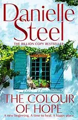 Kartonierter Einband The Colour of Hope von Danielle Steel