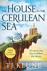 Kartonierter Einband The House in the Cerulean Sea von T. J. Klune