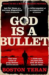 Couverture cartonnée God is a Bullet de Teran Boston