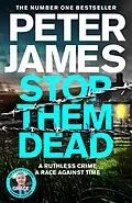 E-Book (epub) Stop Them Dead von Peter James
