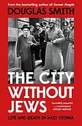 E-Book (epub) The City Without Jews von Douglas Smith