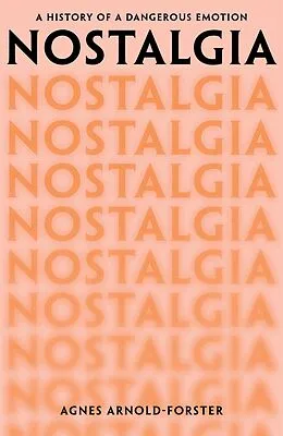 E-Book (epub) Nostalgia von Agnes Arnold-Forster