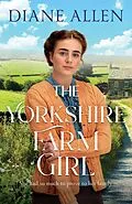 E-Book (epub) The Yorkshire Farm Girl von Diane Allen