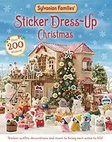 Kartonierter Einband Sylvanian Families: Sticker Dress-Up Christmas Book von Macmillan Children's Books