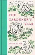 E-Book (epub) The Gardener's Year von Karel Capek