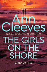 eBook (epub) The Girls on the Shore de Ann Cleeves