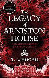 Couverture cartonnée The Legacy of Arniston House de T. L. Huchu