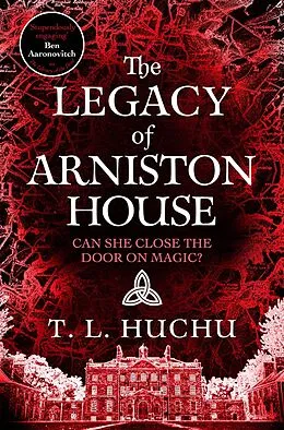 E-Book (epub) The Legacy of Arniston House von T. L. Huchu