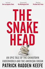 Kartonierter Einband The Snakehead von Patrick Radden Keefe