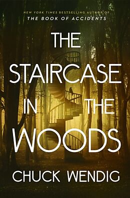 Livre Relié The Staircase in the Woods de Wendig Chuck