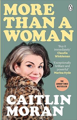 Couverture cartonnée More Than a Woman de Caitlin Moran