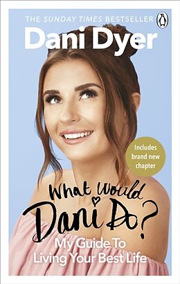 Couverture cartonnée What Would Dani Do? de Dani Dyer