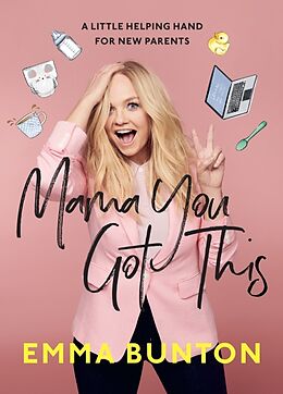 Livre Relié Mama You Got This de Emma Bunton