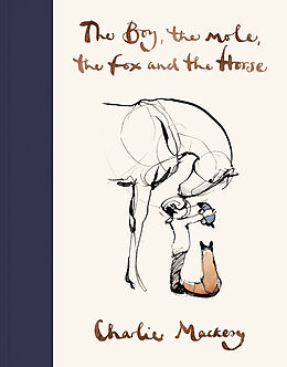 Fester Einband The Boy, The Mole, The Fox and The Horse von Charlie Mackesy