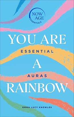 Livre Relié You Are A Rainbow de Emma Lucy Knowles