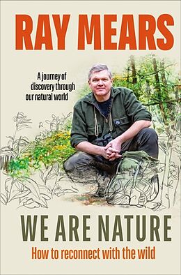 Livre Relié We Are Nature de Ray Mears