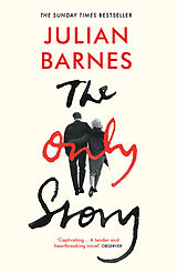 Couverture cartonnée The Only Story de Julian Barnes