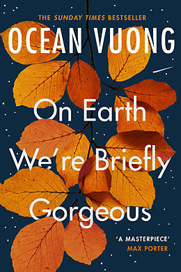 Kartonierter Einband On Earth We're Briefly Gorgeous von Ocean Vuong