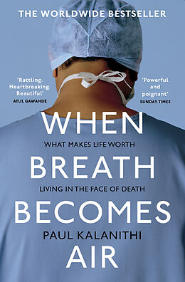 Couverture cartonnée When Breath Becomes Air de Paul Kalanithi