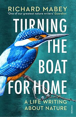 Couverture cartonnée Turning the Boat for Home de Richard Mabey