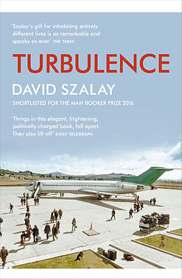 Kartonierter Einband Turbulence von David Szalay