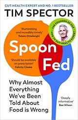 Couverture cartonnée Spoon-Fed de Tim Spector