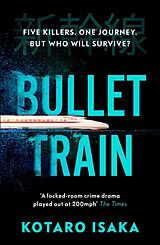 Couverture cartonnée Bullet Train de Kotaro Isaka