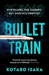 Kartonierter Einband Bullet Train von Kotaro Isaka